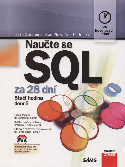 Naučte se SQL za 28 dní : [stačí hodina denně]