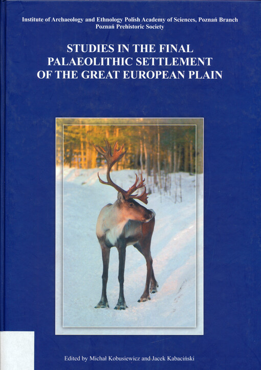 Studies in the final palaeolithic settlement of the Great european plain