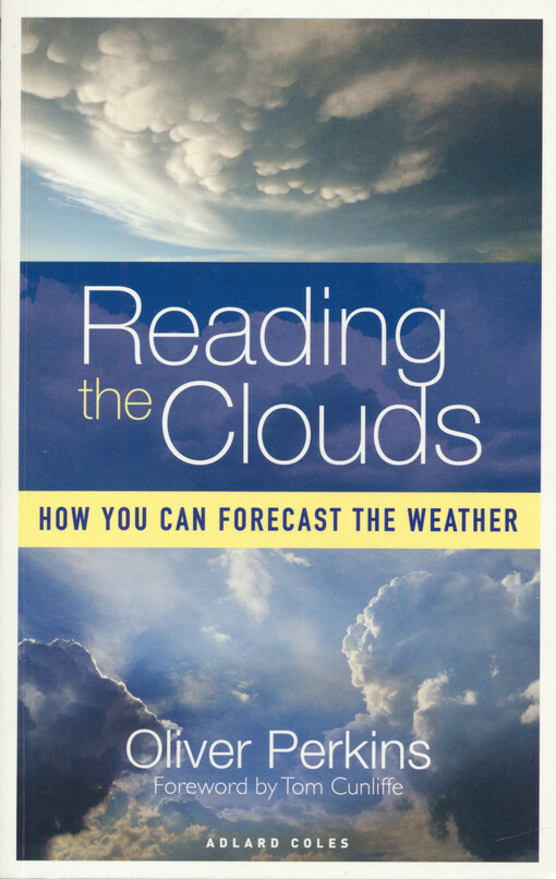 Reading the clouds : how you can forecast the weather