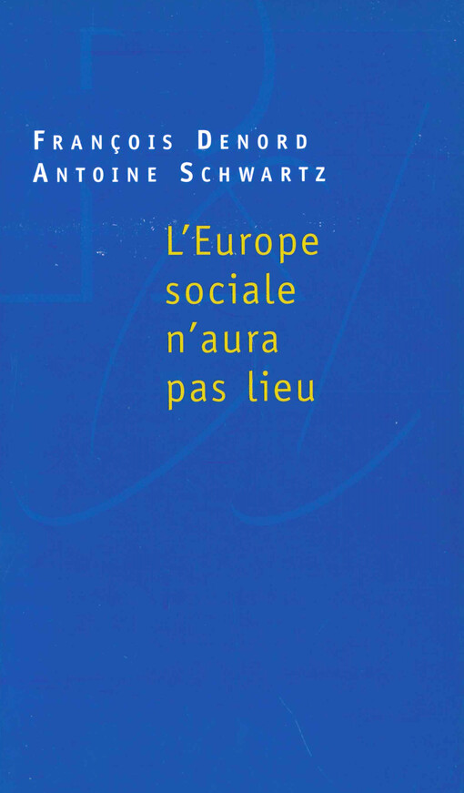 L'Europe sociale n'aura pas lieu
