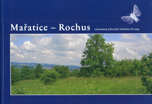Mařatice - Rochus : významná přírodní lokalita Evropy