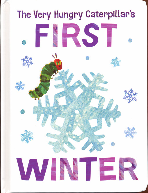 The very hungry caterpillar's first winter