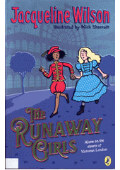 The runaway girls  (odkaz v elektronickém katalogu)