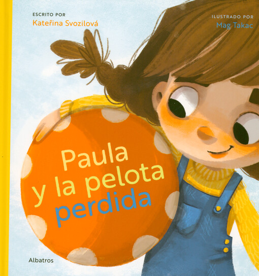 Paula y la pelota perdida