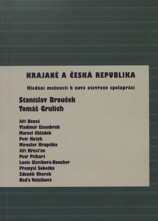 Krajané a Česká republika :hledání možností k nové otevřené spolupráci
