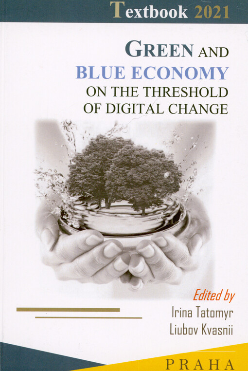 Green and blue economy on the threshold of digital change : textbook