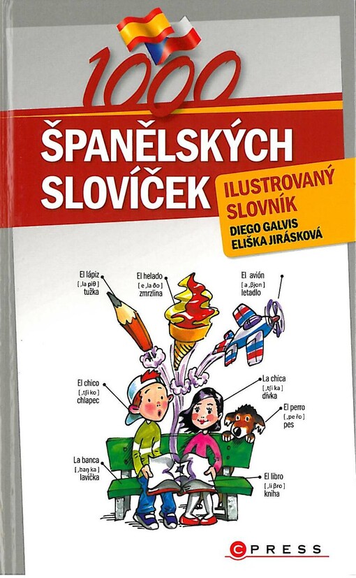 1000 španělských slovíček :ilustrovaný slovník, Vyd. 1.