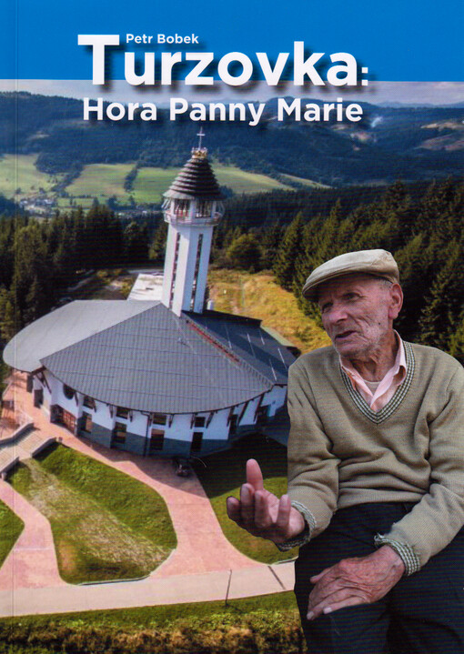 Turzovka : hora Panny Marie