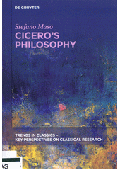 Cicero's philosophy  (odkaz v elektronickém katalogu)