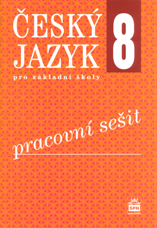 Český jazyk 8 pro základní školy