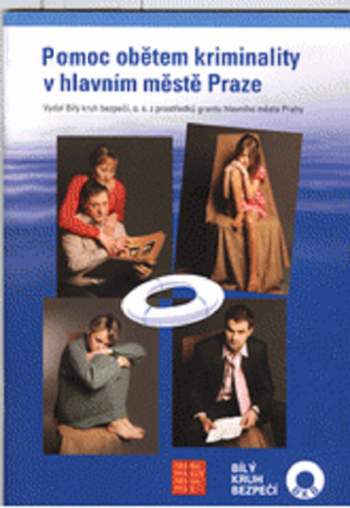 Pomoc obětem kriminality v hlavním městě Praze