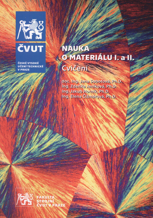 Nauka o materiálu I. a II. : cvičení