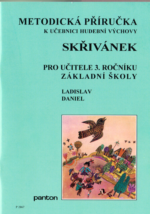Metodická příručka k učebnici hudební výchovy Skřivánek