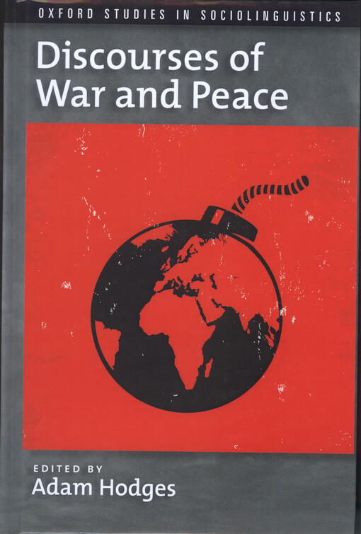 Discourses of war and peace
