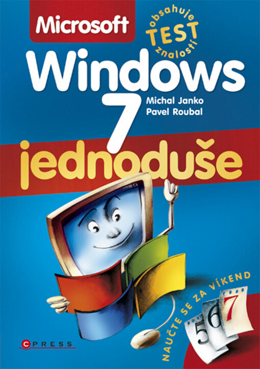 Microsoft Windows 7: jednoduše
