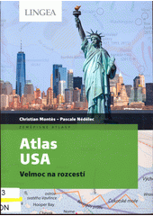 Atlas USA : velmoc na rozcestí  (odkaz v elektronickém katalogu)