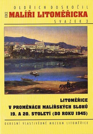 Litoměřice v proměnách malířských slohů 19. a 20. století (do roku 1945)