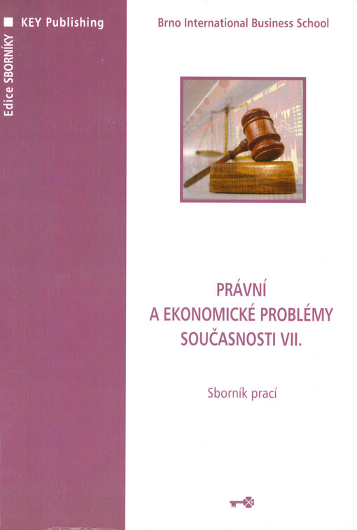 Právní a ekonomické problémy současnosti : sborník prací. VII.