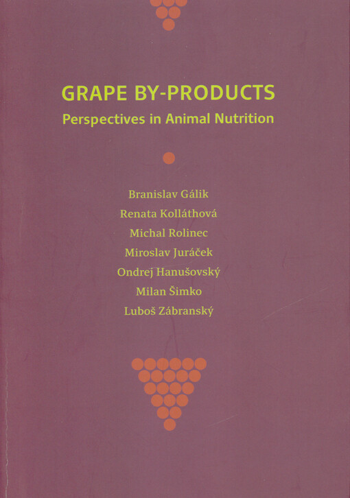 Grape by-products : perspectives in animal nutrition