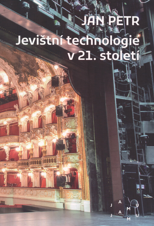Jevištní technologie v 21. století