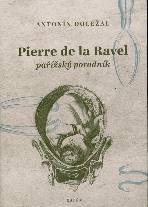 Pierre de la Ravel pařížský porodník