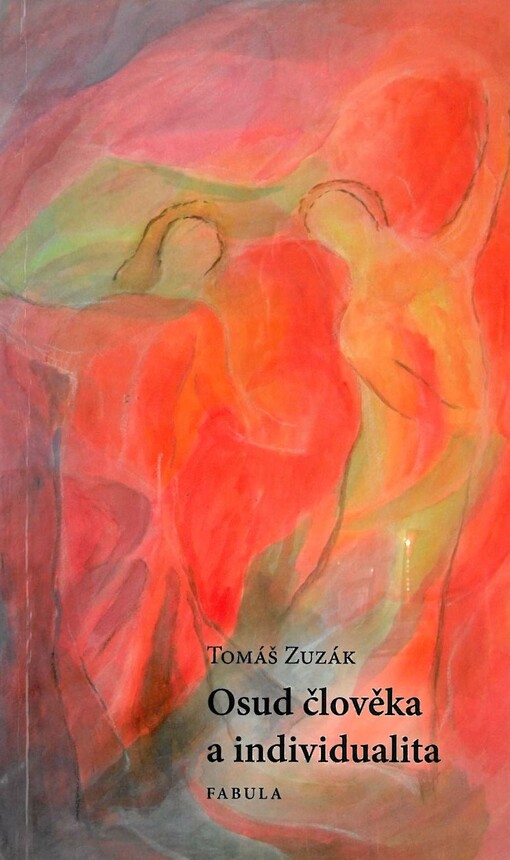 Osud člověka a individualita