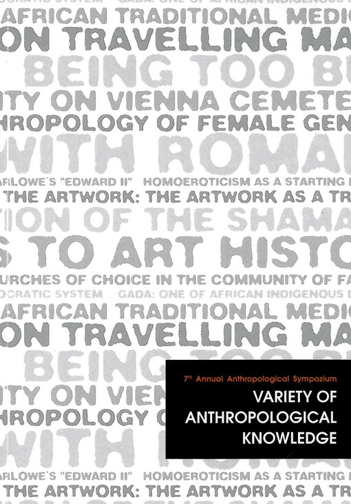 Variety of Anthropological Knowledge : 7th Annual Anthropological Sympozium