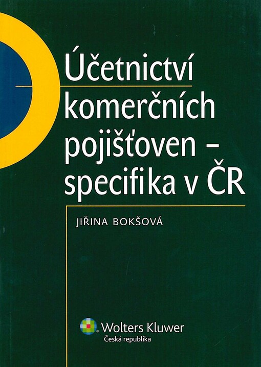 Účetnictví komerčních pojišťoven - specifika v ČR