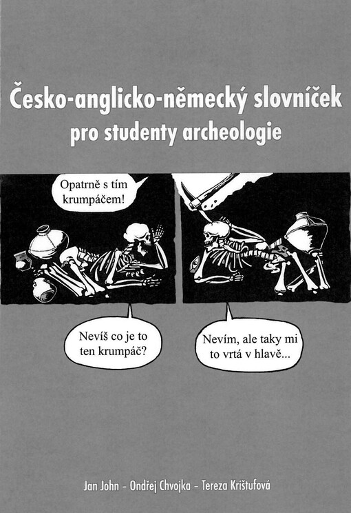 Česko-anglicko-německý slovníček pro studenty archeologie