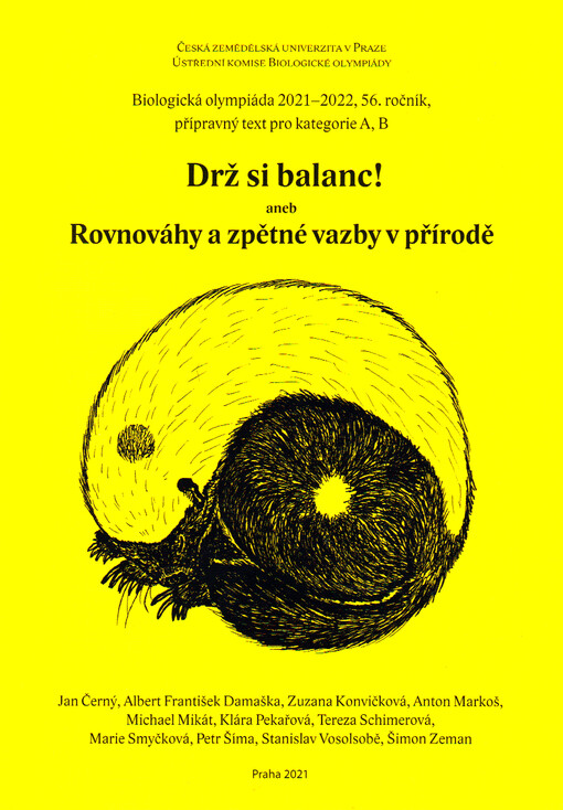 Drž si balanc!, aneb, Rovnováhy a zpětné vazby v přírodě : biologická olympiáda 2021-2022, 56. ročník : přípravný text pro kategorie A, B