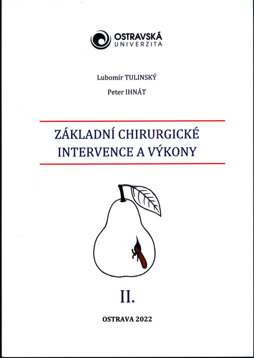Základní chirurgické intervence a výkony II