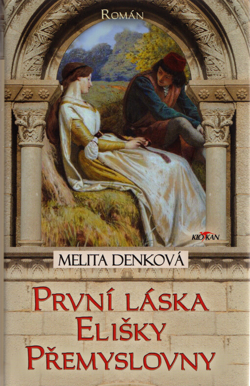 První láska Elišky Přemyslovny