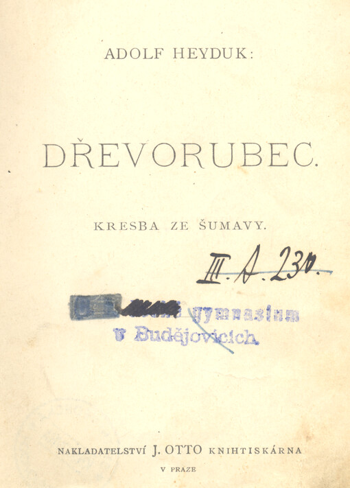 Dřevorubec: kresba ze Šumavy