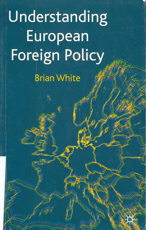 Understanding European foreign policy