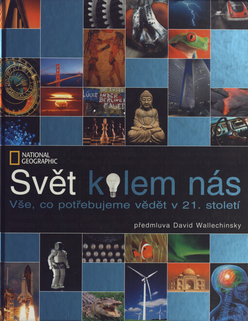 Svět kolem nás: vše, co potřebujeme vědět v 21. století