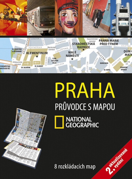Praha : průvodce s mapou