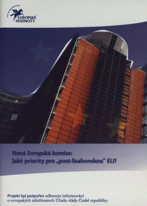 Nová Evropská komise: Jaké priority pro 