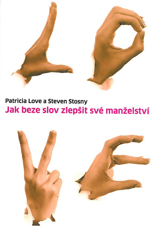 Jak beze slov zlepšit své manželství