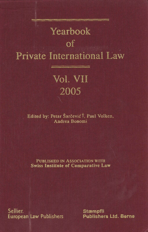 Yearbook of private international law. Volume VII - 2005