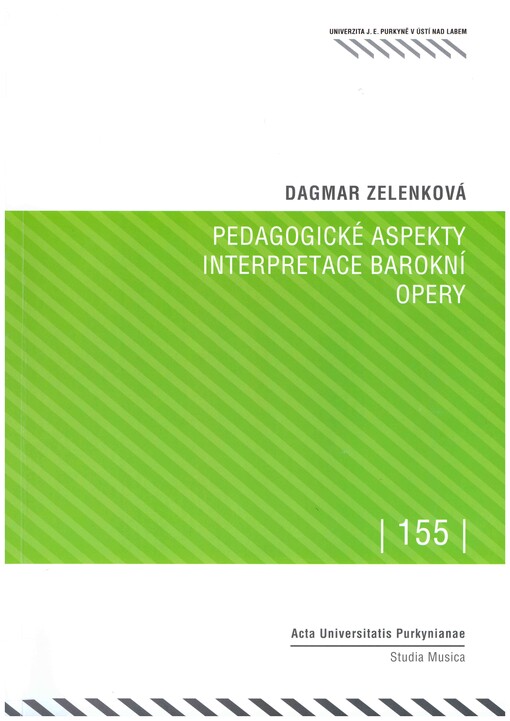 Pedagogické aspekty interpretace barokní opery