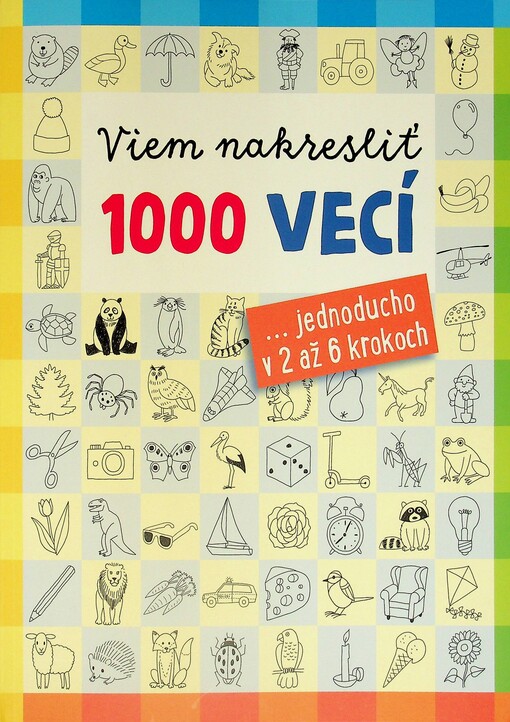 Viem nakresliť 1000 vecí