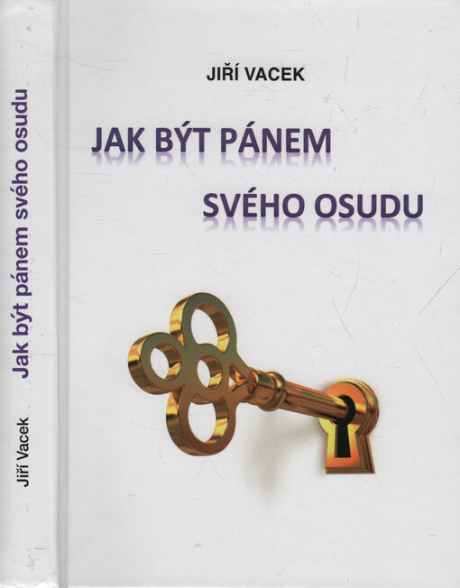 Jak být pánem svého osudu