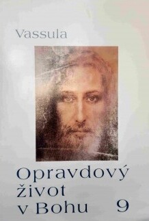 Opravdový život v Bohu, sv. 9