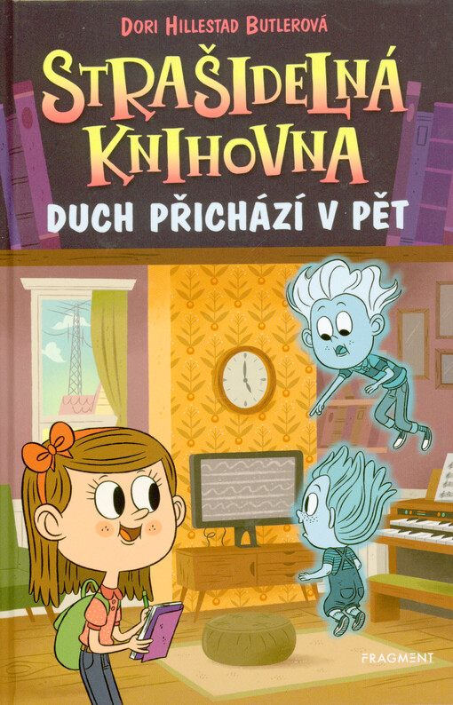 Strašidelná knihovna. Duch přichází v pět
