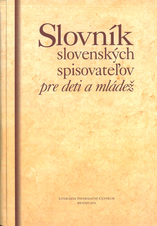 Slovník slovenských spisovateľov pre deti a mládež