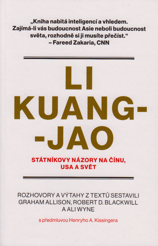 Li Kuang-jao : státníkovy názory na Čínu, USA a svět