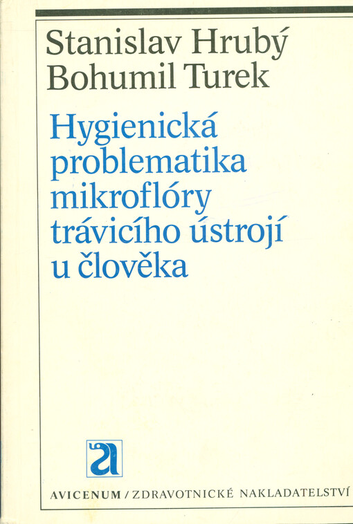 Hygienická problematika mikroflóry trávicího ústrojí u člověka