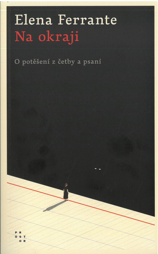Na okraji : o potěšení z četby a psaní