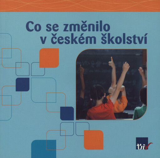 Co se změnilo v českém školství