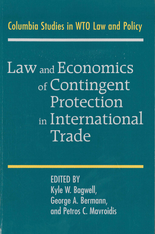 Law and economics of contingent protection in international trade